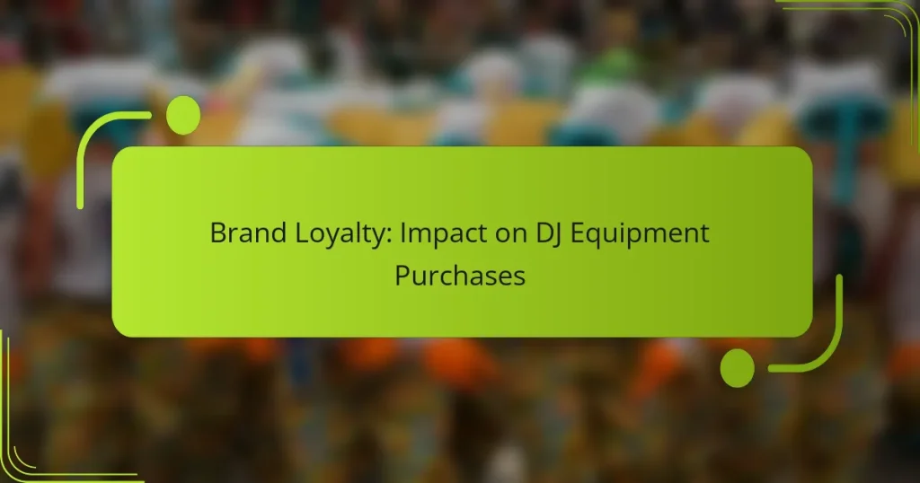 Brand Loyalty: Impact on DJ Equipment Purchases